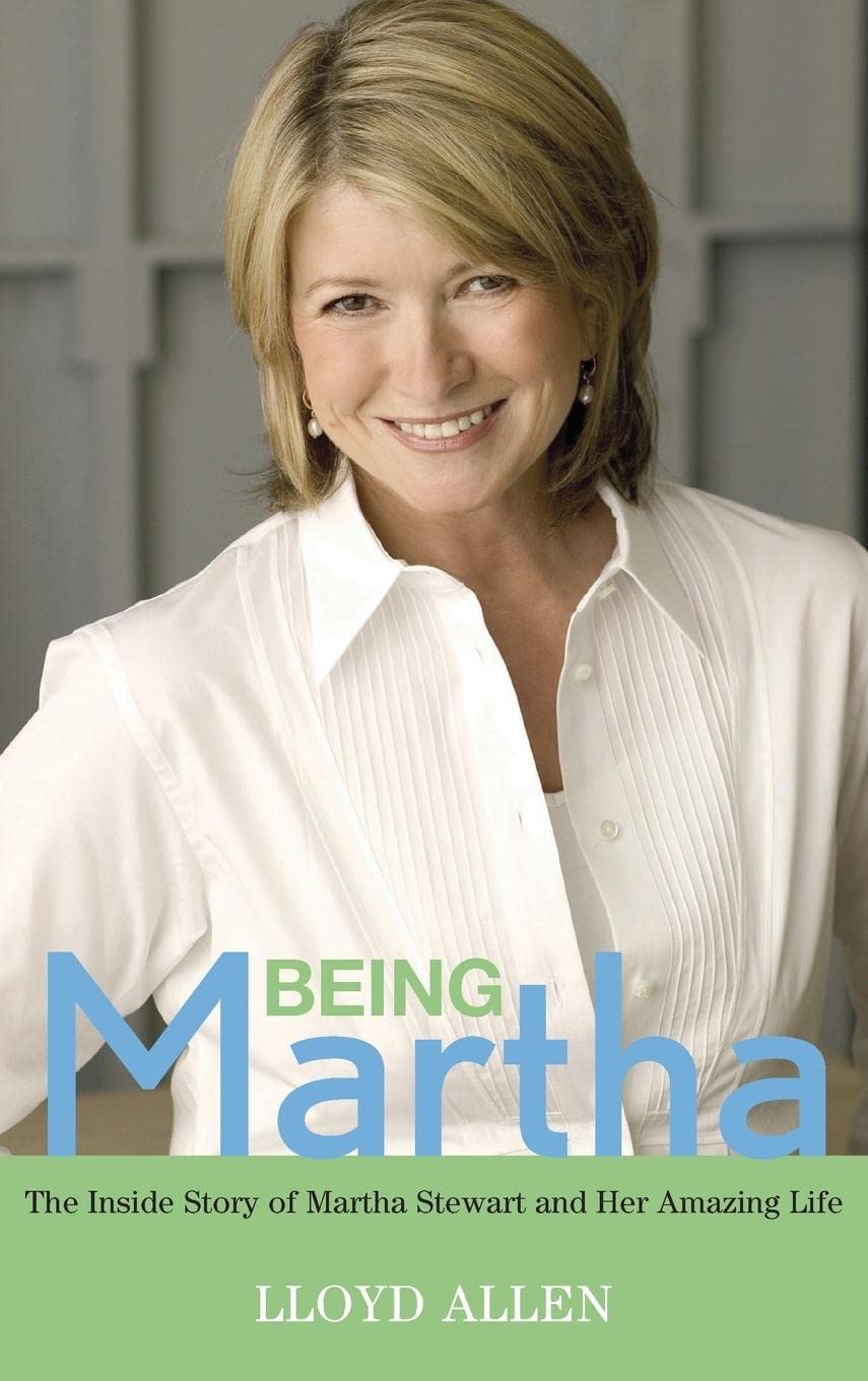 Being Martha: The Inside Story of Martha Stewart and Her Amazing Life,Used