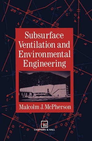 Subsurface Ventilation and Environmental Engineering,Used