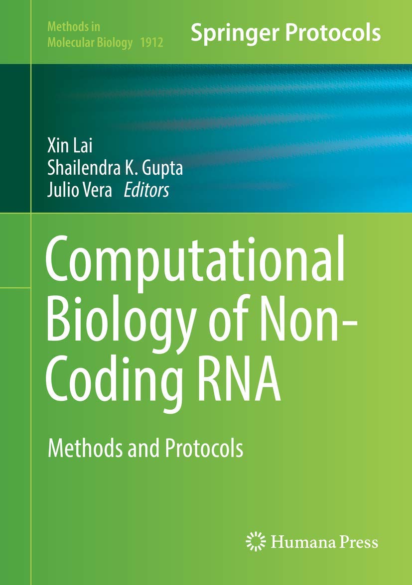 Computational Biology of NonCoding RNA: Methods and Protocols (Methods in Molecular Biology, 1912),Used