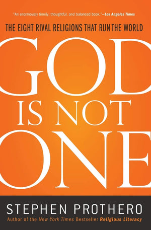 God Is Not One: The Eight Rival Religions That Run The World-used