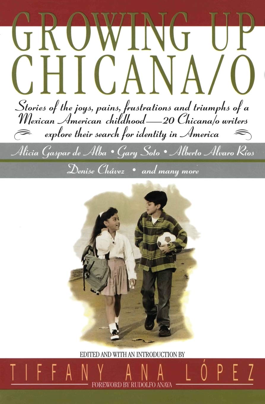 Growing Up Chicana/o,New
