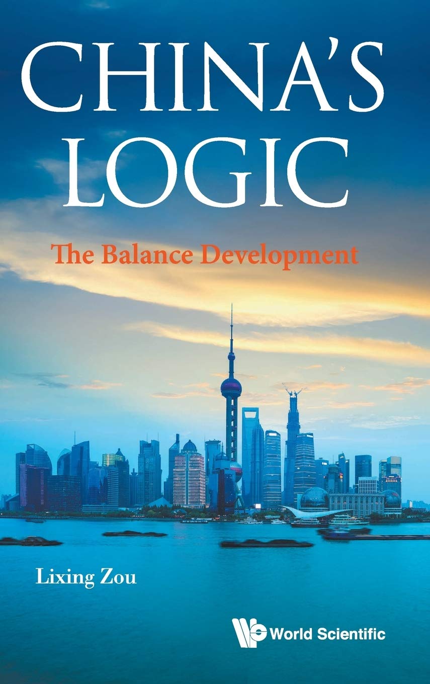 CHINA'S LOGIC: THE BALANCE DEVELOPMENT,Used