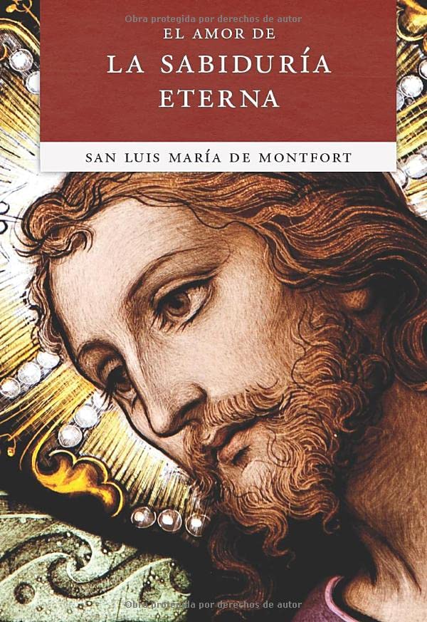 El Amor de la Sabidura Eterna (Spanish Edition),Used