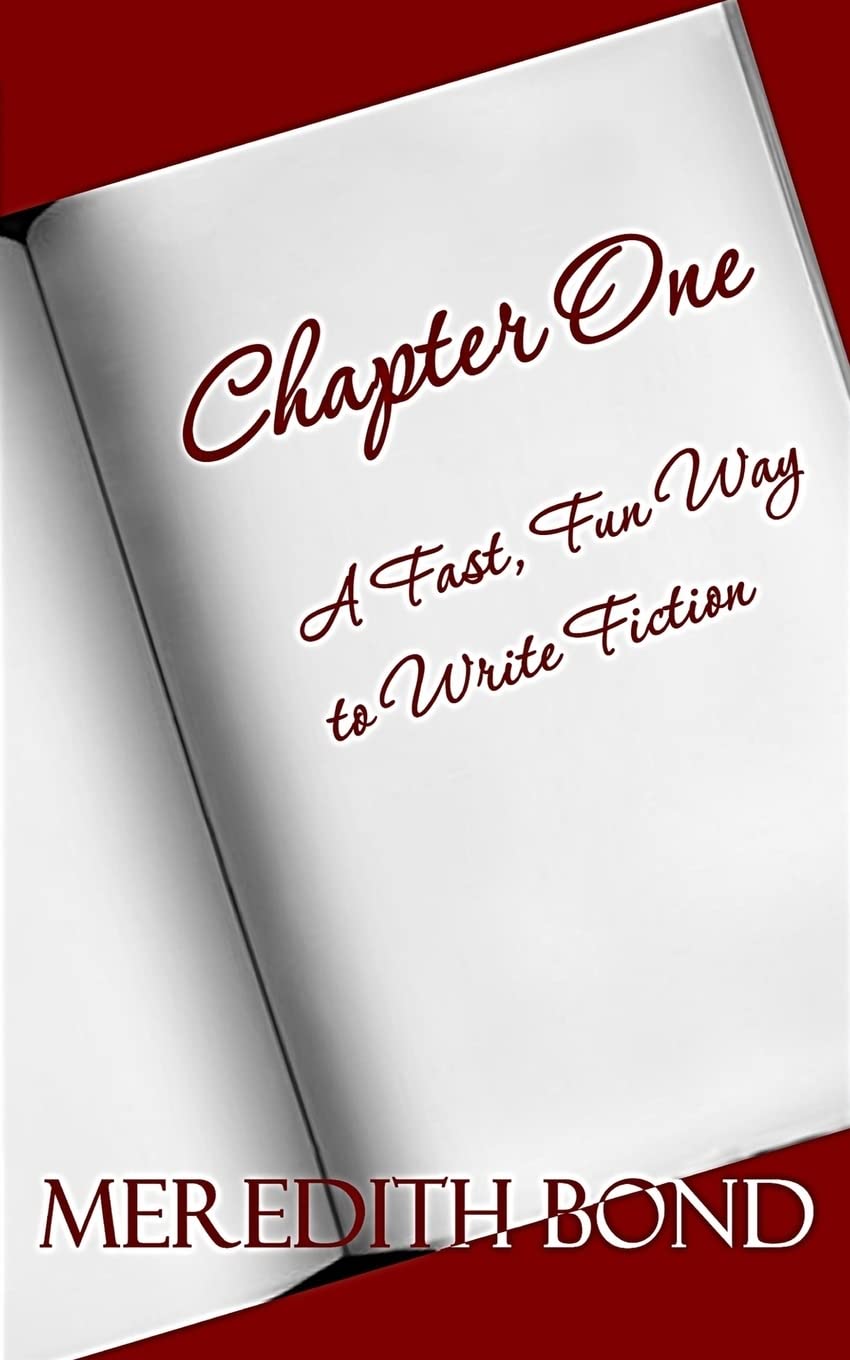 Chapter One: A Fast, Fun Way To Write Fiction,Used