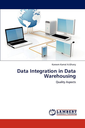 Data Integration in Data Warehousing: Quality Aspects,Used