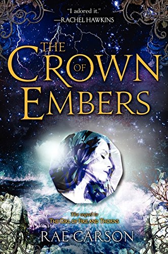The Crown of Embers (Girl of Fire and Thorns, 2),Used