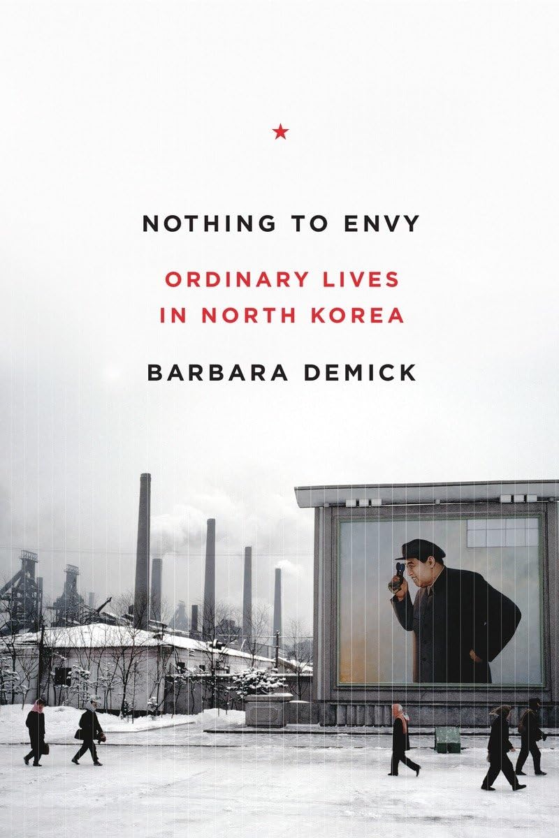 Nothing To Envy: Ordinary Lives In North Korea,Used
