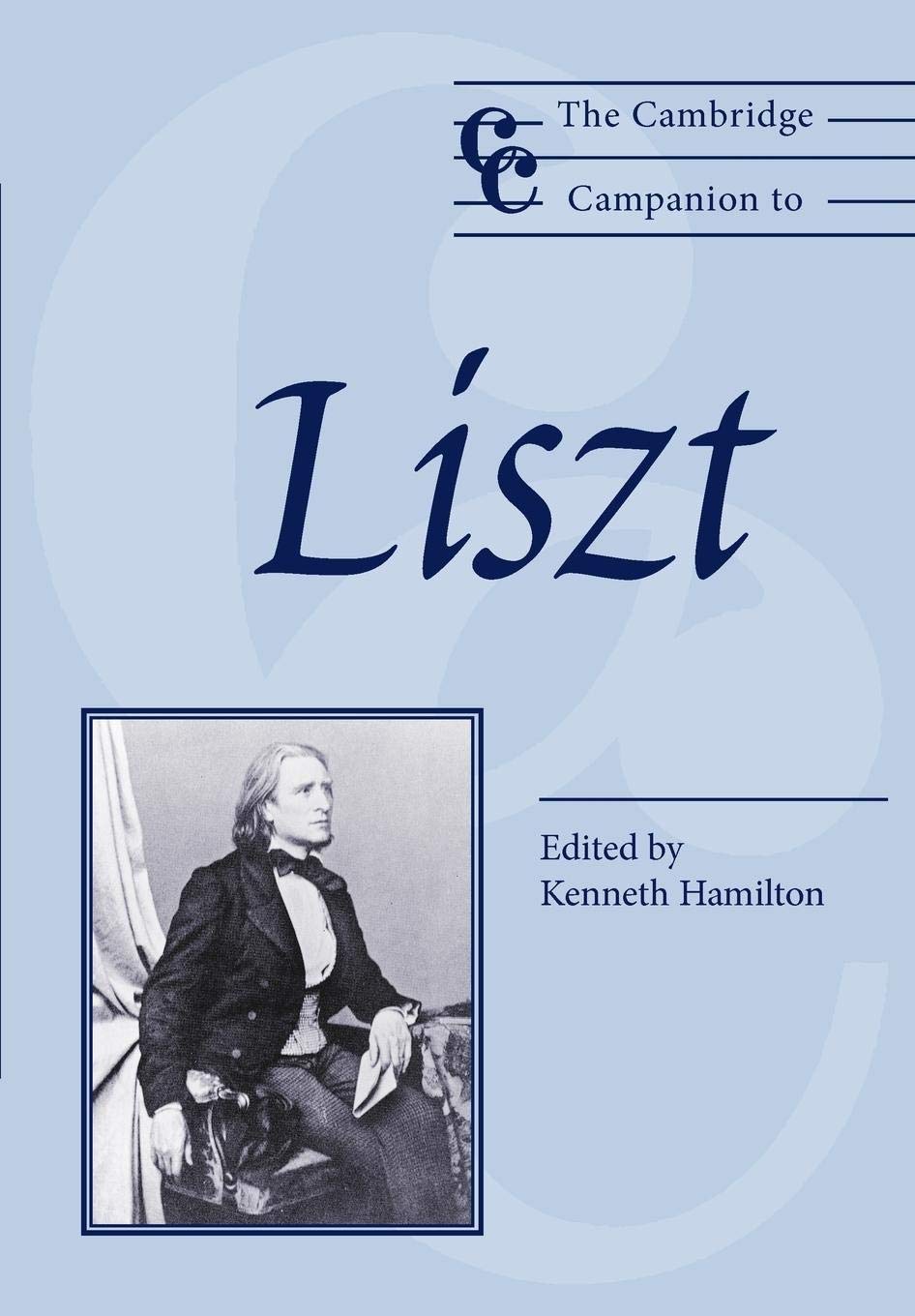 The Cambridge Companion to Liszt (Cambridge Companions to Music),Used