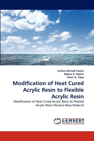 Modification of Heat Cured Acrylic Resin to Flexible Acrylic Resin: Modification of Heat Cured Acrylic Resin to Flexible Acrylic,Used