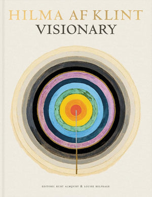 Hilma Af Klint: Visionary