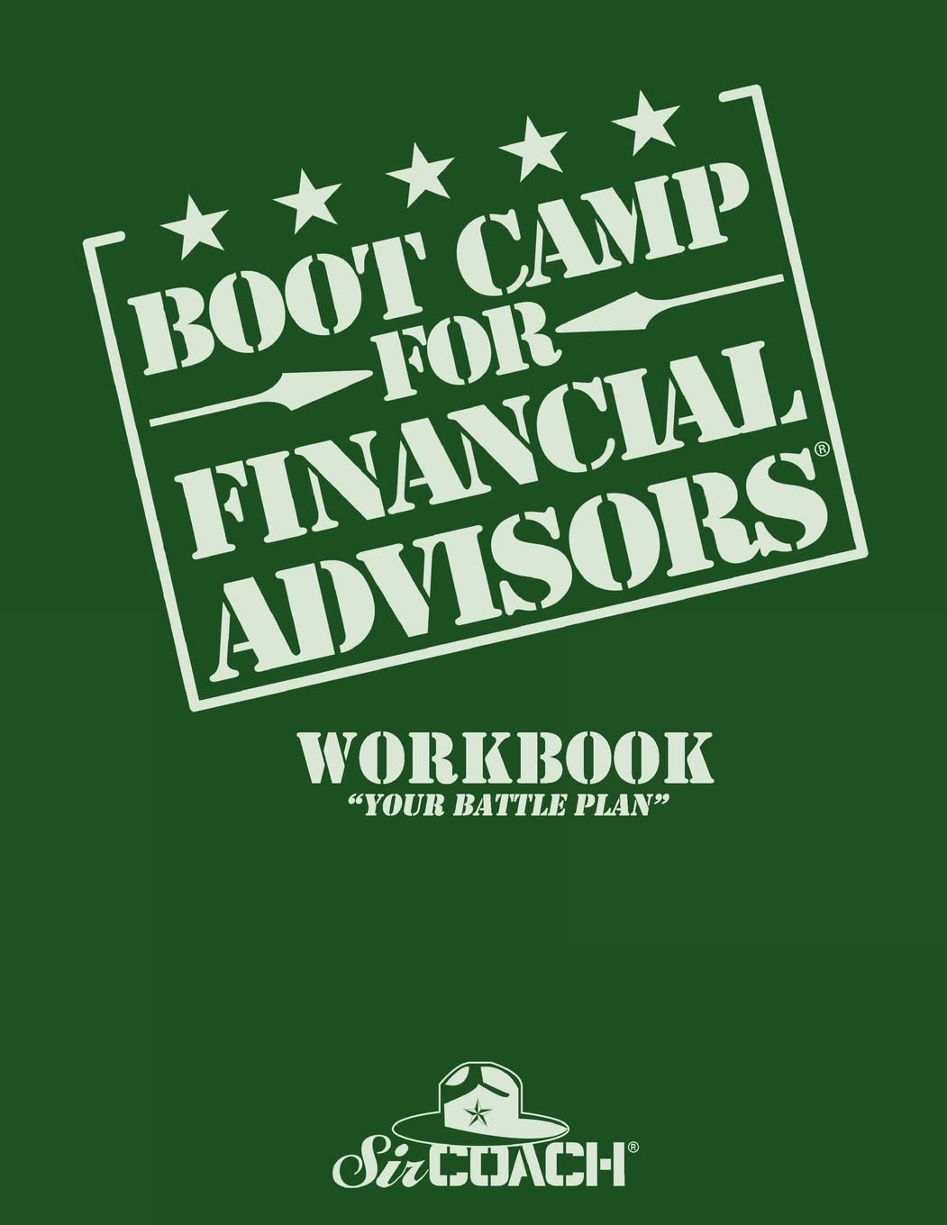 Boot Camp For Financial Advisors Workbook 'Your Battle Plan',Used