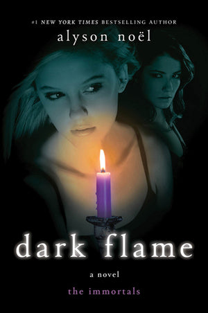 Dark Flame (the Immortals, Book 4)