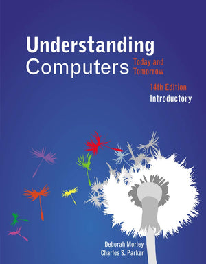 Understanding Computers: Today and Tomorrow, Introductory,Used