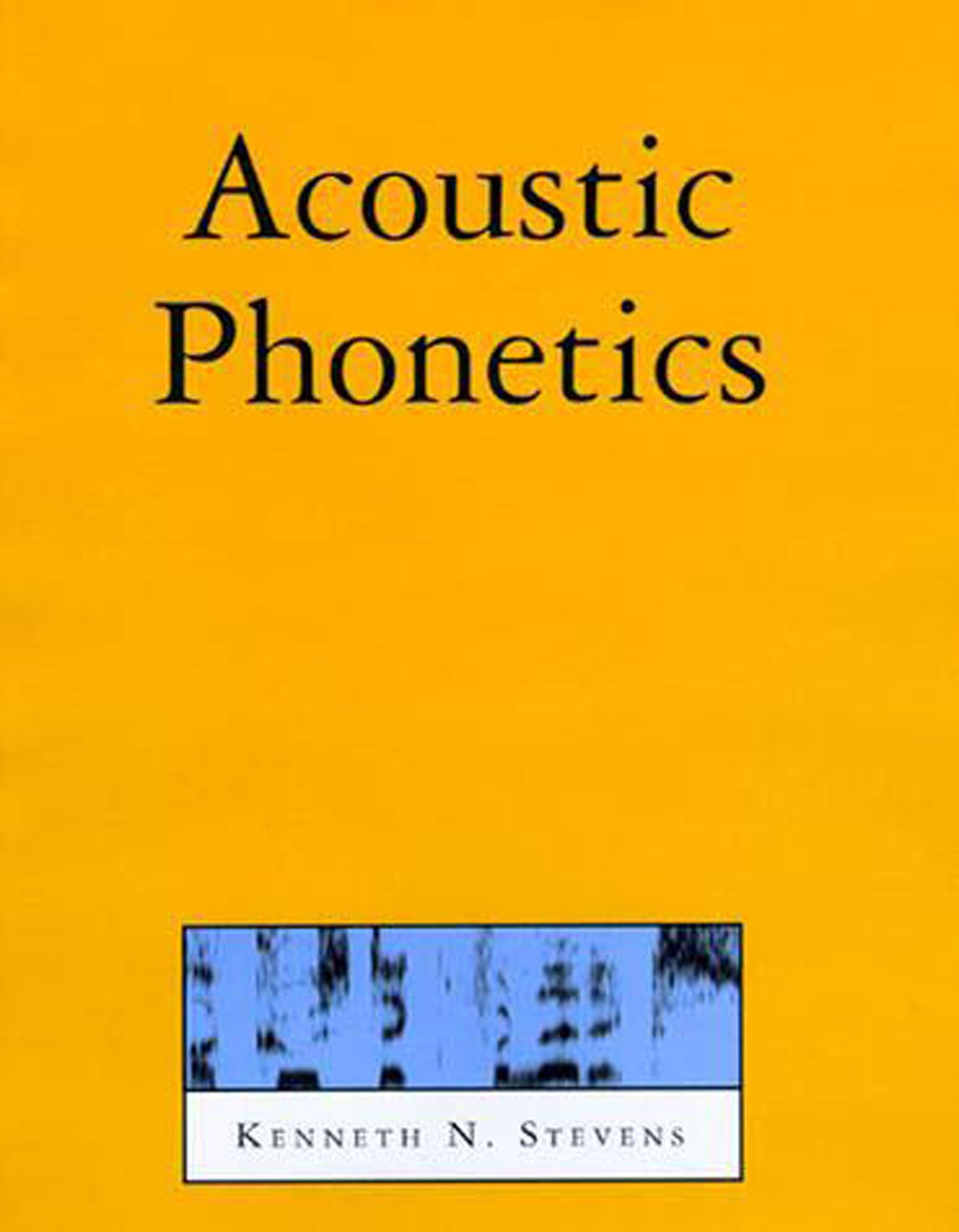 Acoustic Phonetics (Current Studies In Linguistics)