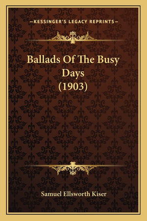 Ballads Of The Busy Days (1903),Used