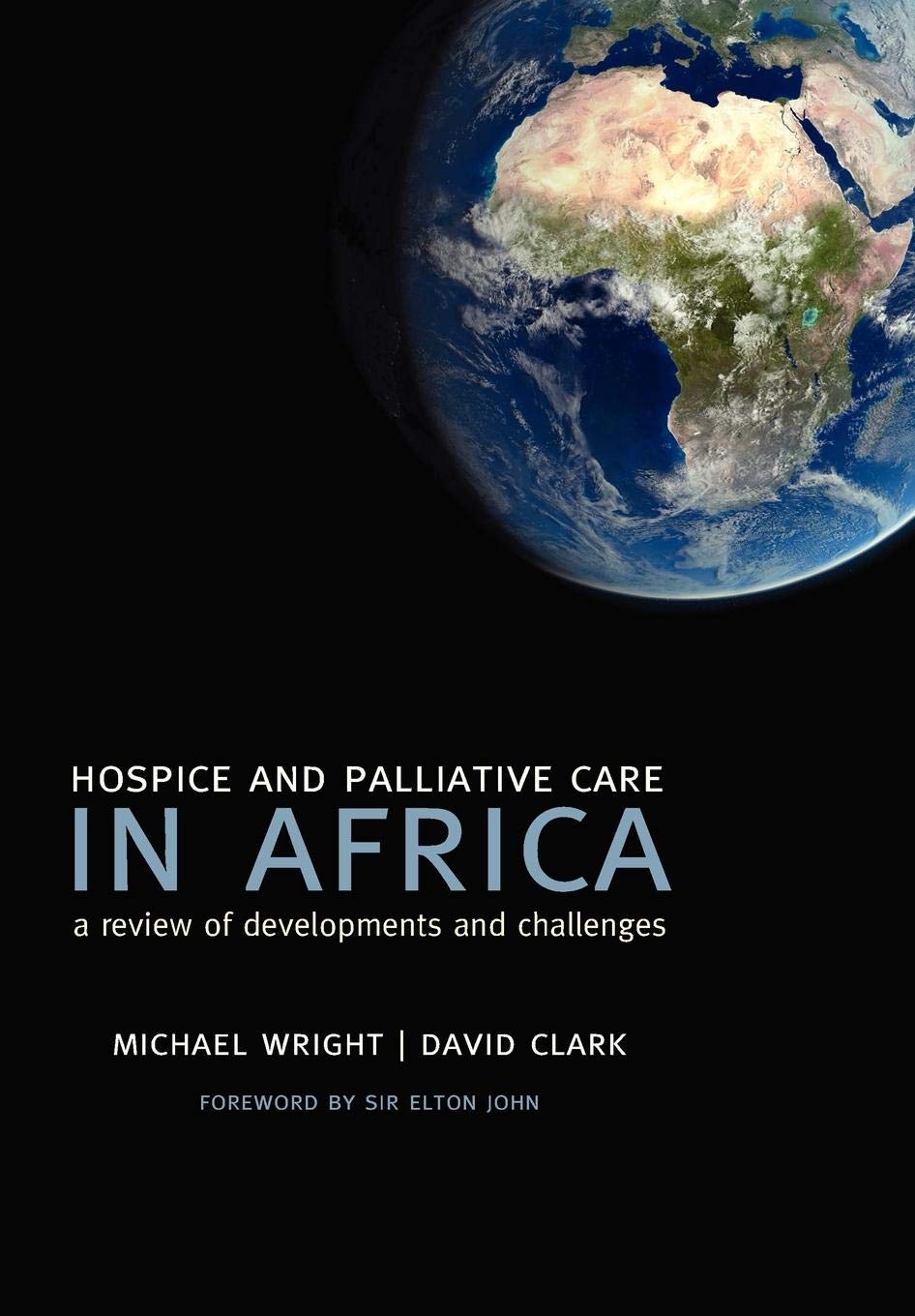 Hospice and Palliative Care in Africa: A Review of Developments and Challenges,Used