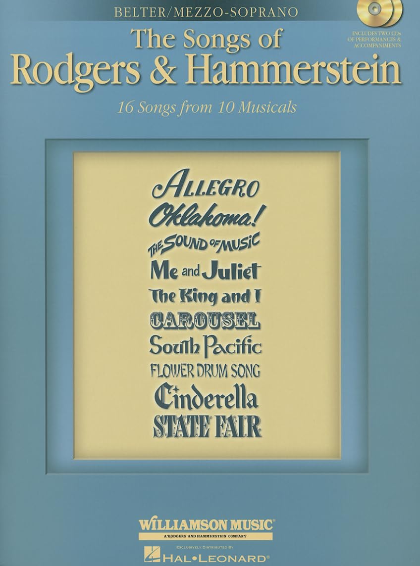 The Songs of Rodgers & Hammerstein: Belter/MezzoSoprano with CDs of performances and accompaniments Book/2CD Pack,Used