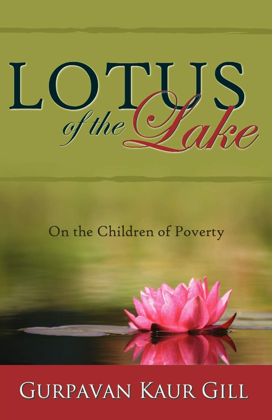 Lotus of the Lake: On the Children of Poverty,Used