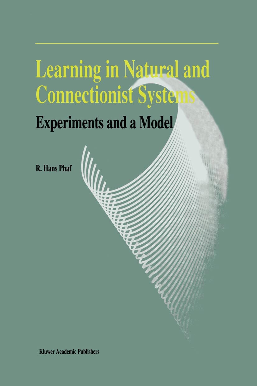 Learning in Natural and Connectionist Systems: Experiments and a Model,Used