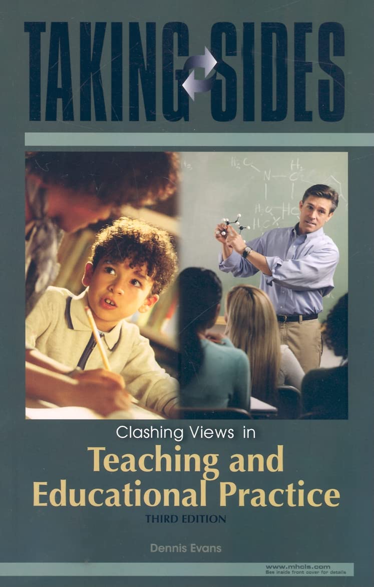 Taking Sides: Clashing Views In Teaching And Educational Practice (Taking Sides: Teaching & Educational Practice),New