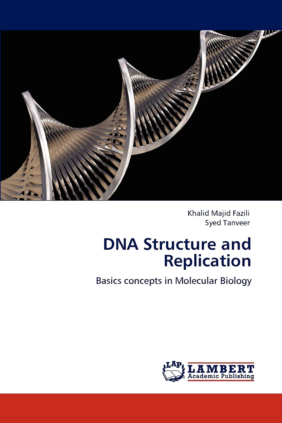 DNA Structure and Replication: Basics concepts in Molecular Biology,Used