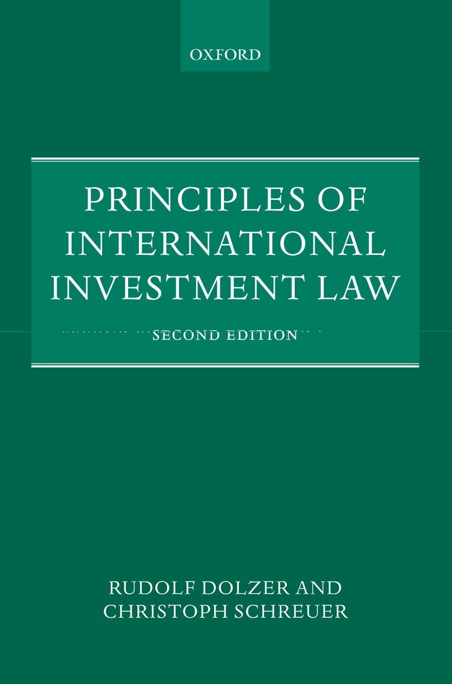 Principles Of International Investment Law,New