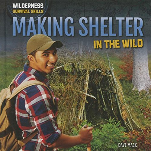Making Shelter in the Wild (Wilderness Survival Skills),Used