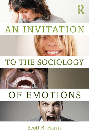 An Invitation to the Sociology of Emotions,Used