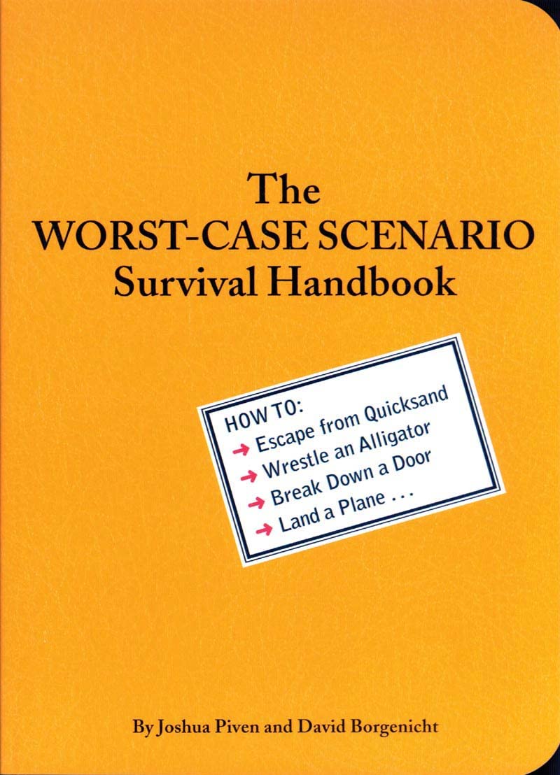 The Worstcase Scenario Survival Handbook (Worst Case Scenario (Wors)),Used