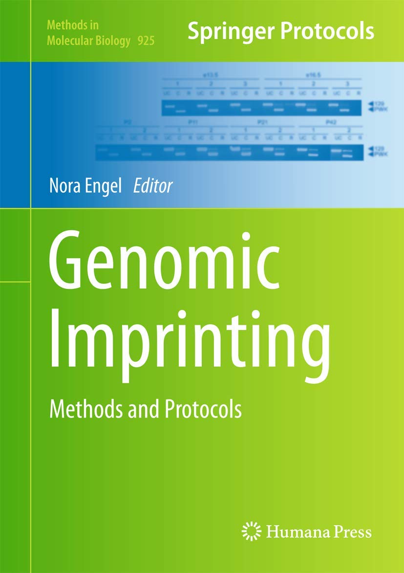 Genomic Imprinting: Methods And Protocols (Methods In Molecular Biology, 925),Used