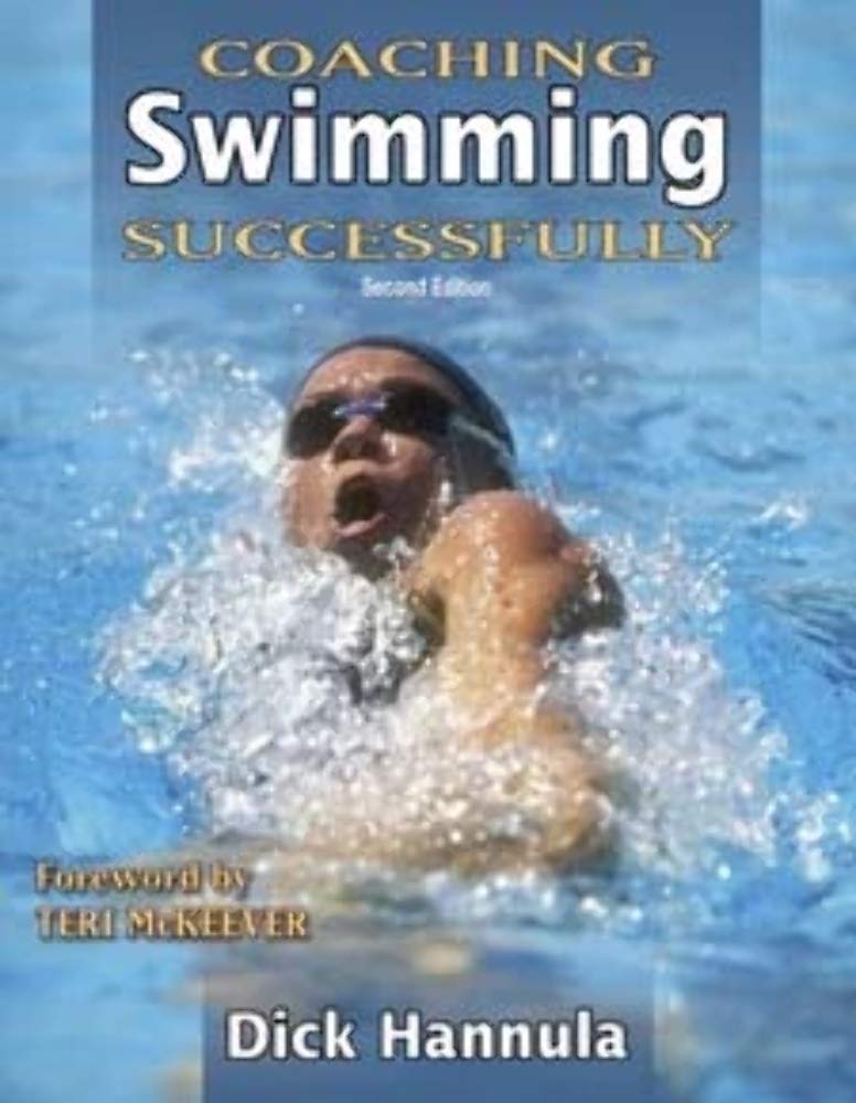Coaching Swimming Successfully  2nd Edition (Coaching Successfully Series),Used
