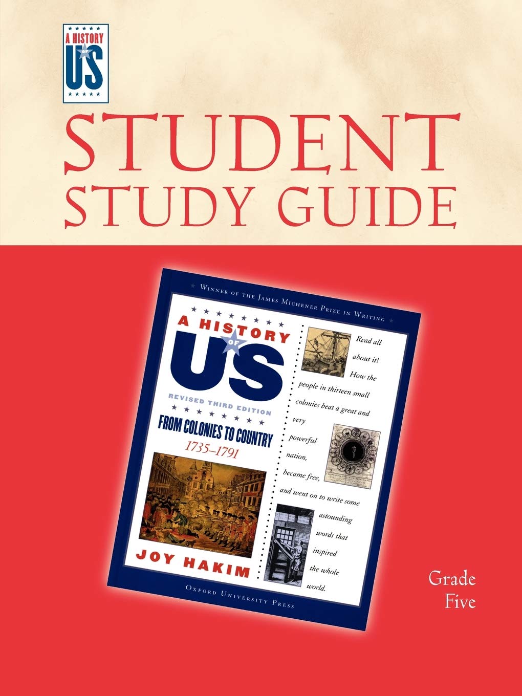 From Colonies to Country: Elementary Grades Student Study Guide, A History of U.S. Book 3,New