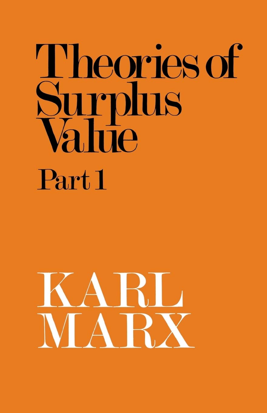 Theories Of Surplus Value,New