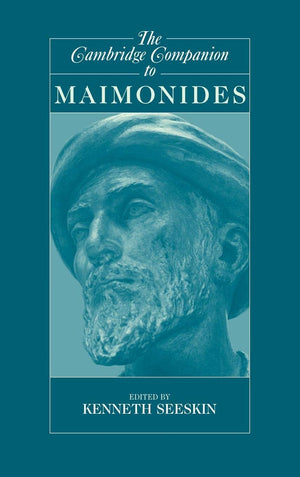 The Cambridge Companion to Maimonides (Cambridge Companions to Philosophy),New