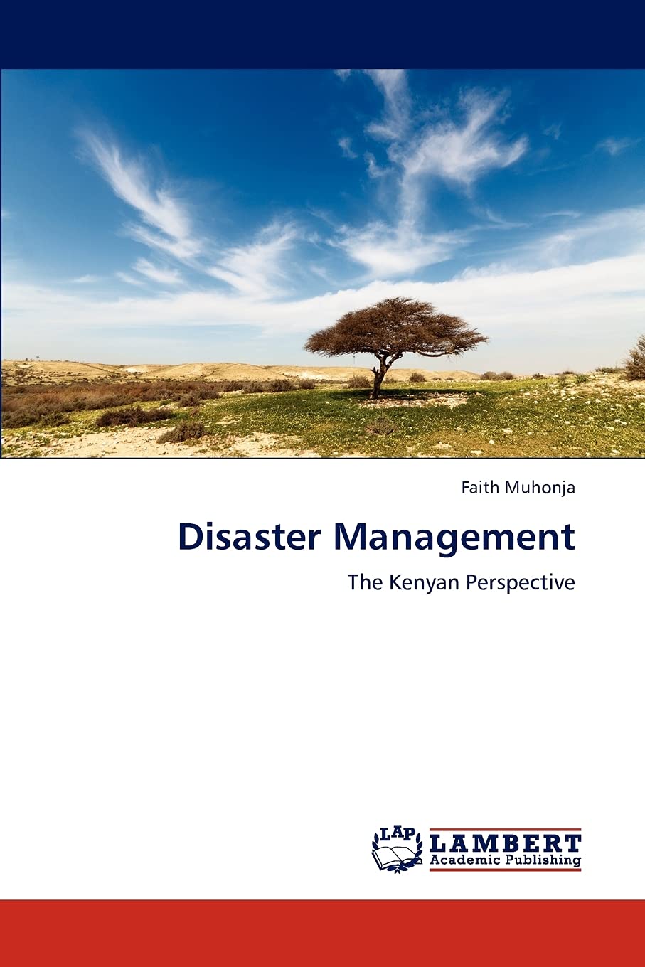 Disaster Management: The Kenyan Perspective,Used
