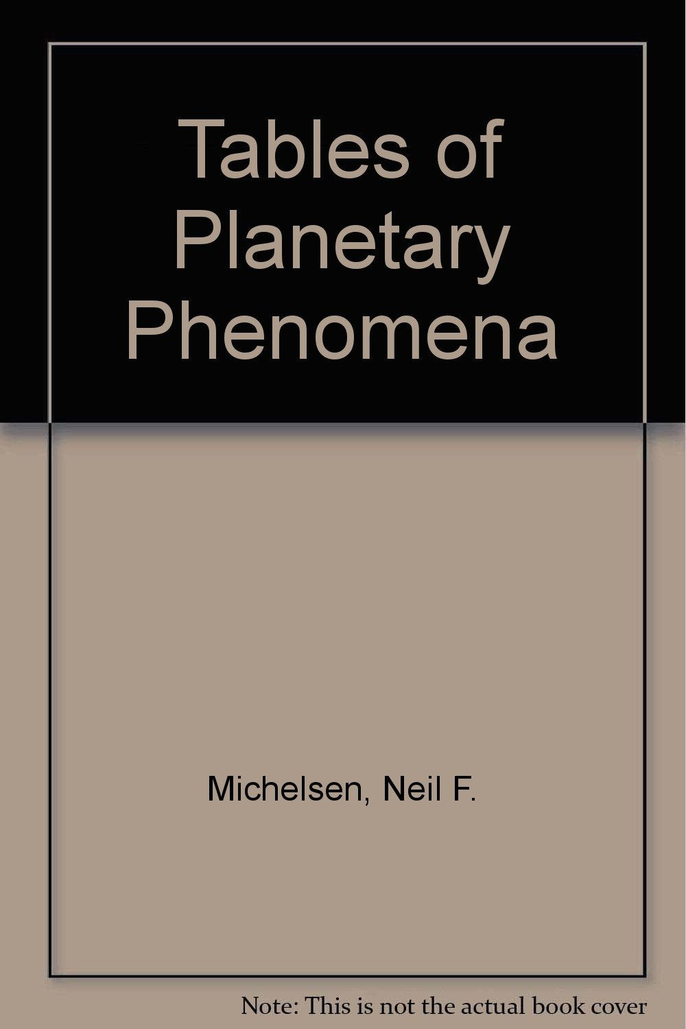 Tables Of Planetary Phenomena,Used