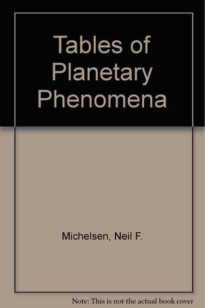 Tables Of Planetary Phenomena,Used