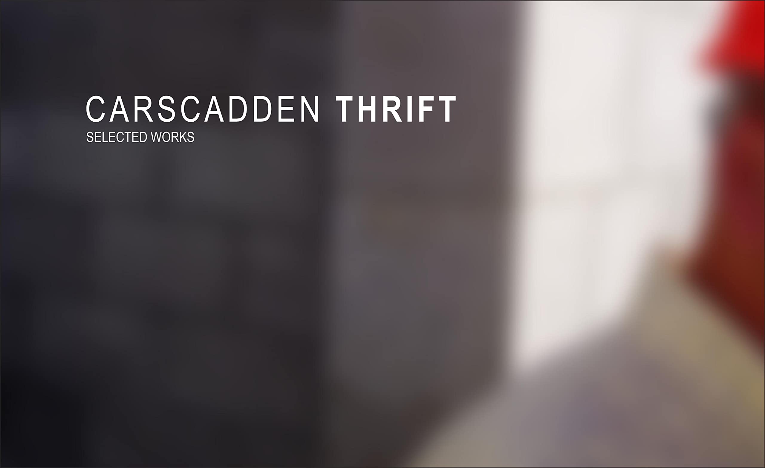 Carscadden Thrift: Selected Works,Used