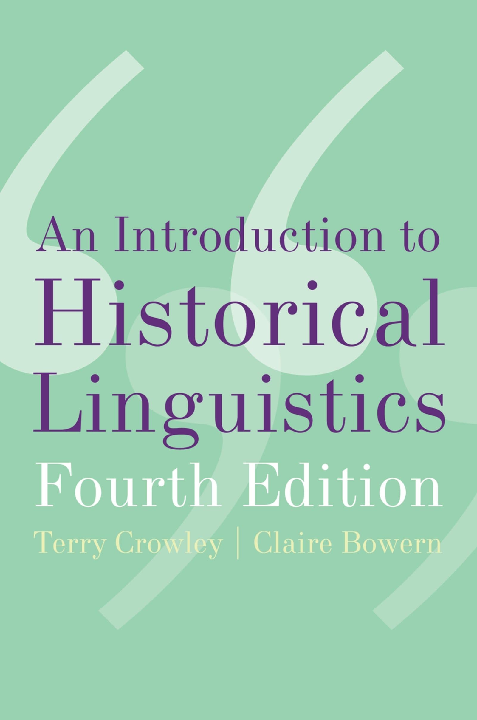 An Introduction To Historical Linguistics