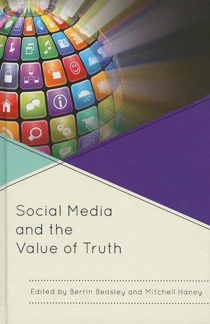 Social Media and the Value of Truth,Used