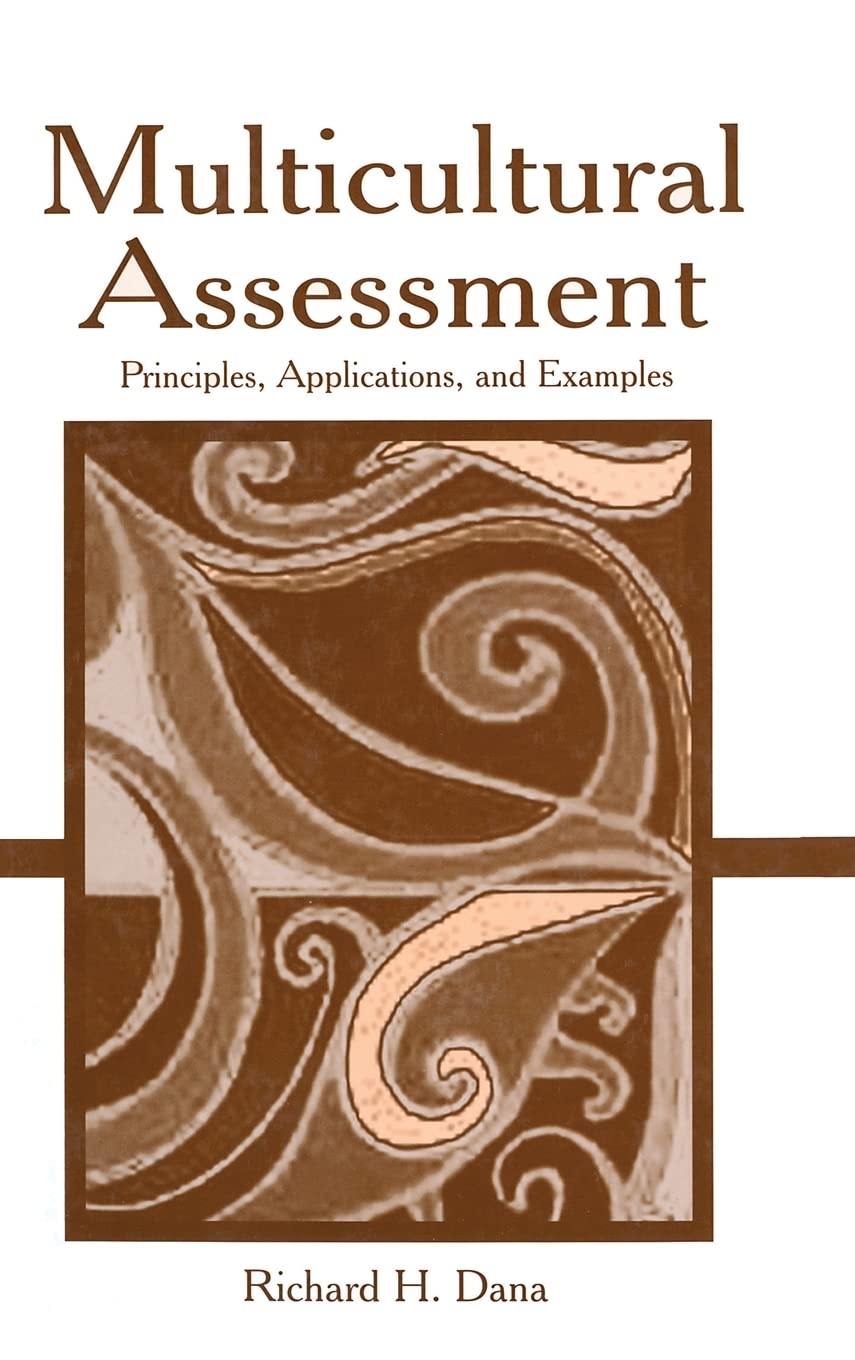 Multicultural Assessment: Principles, Applications, And Examples,Used
