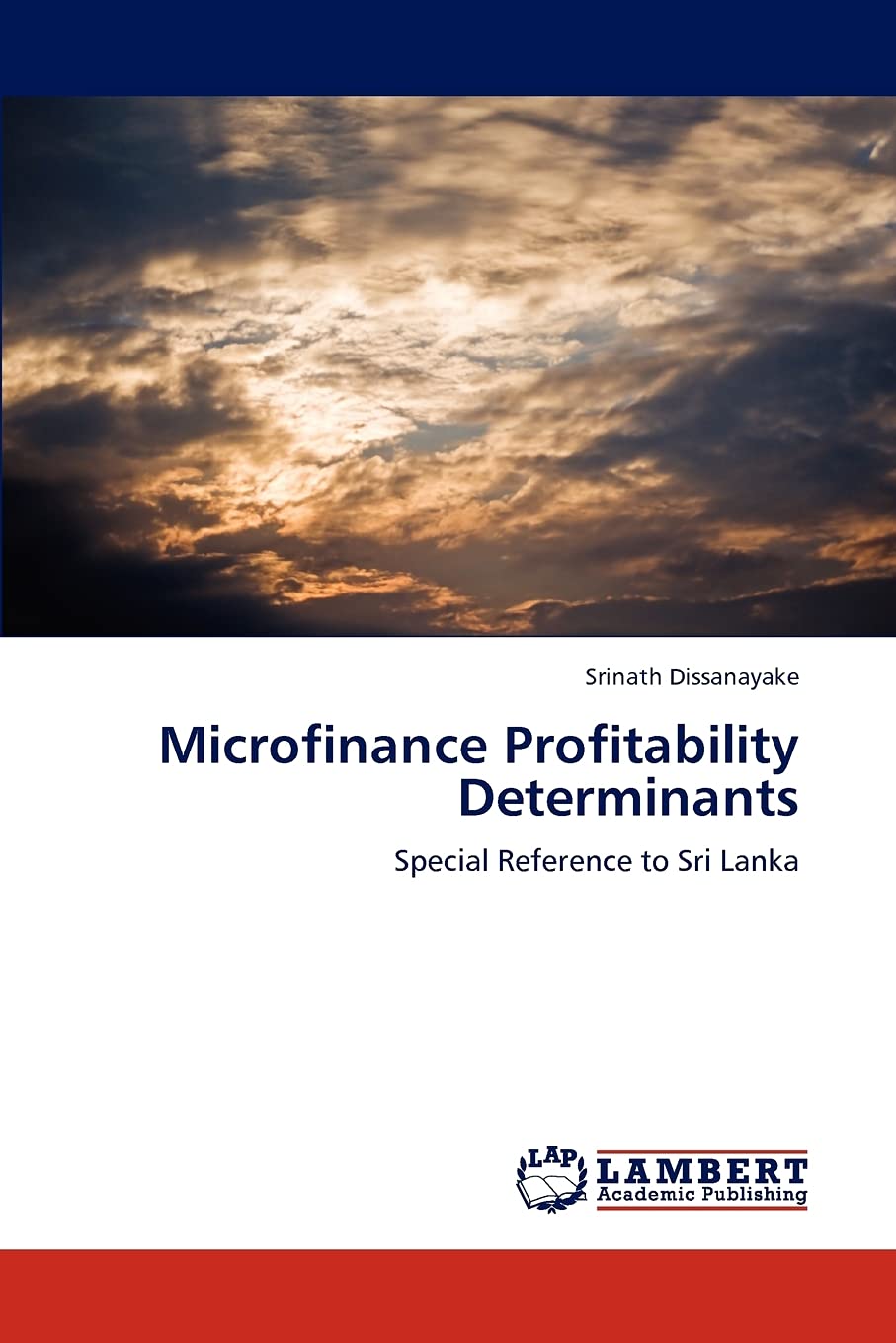 Microfinance Profitability Determinants: Special Reference to Sri Lanka,Used