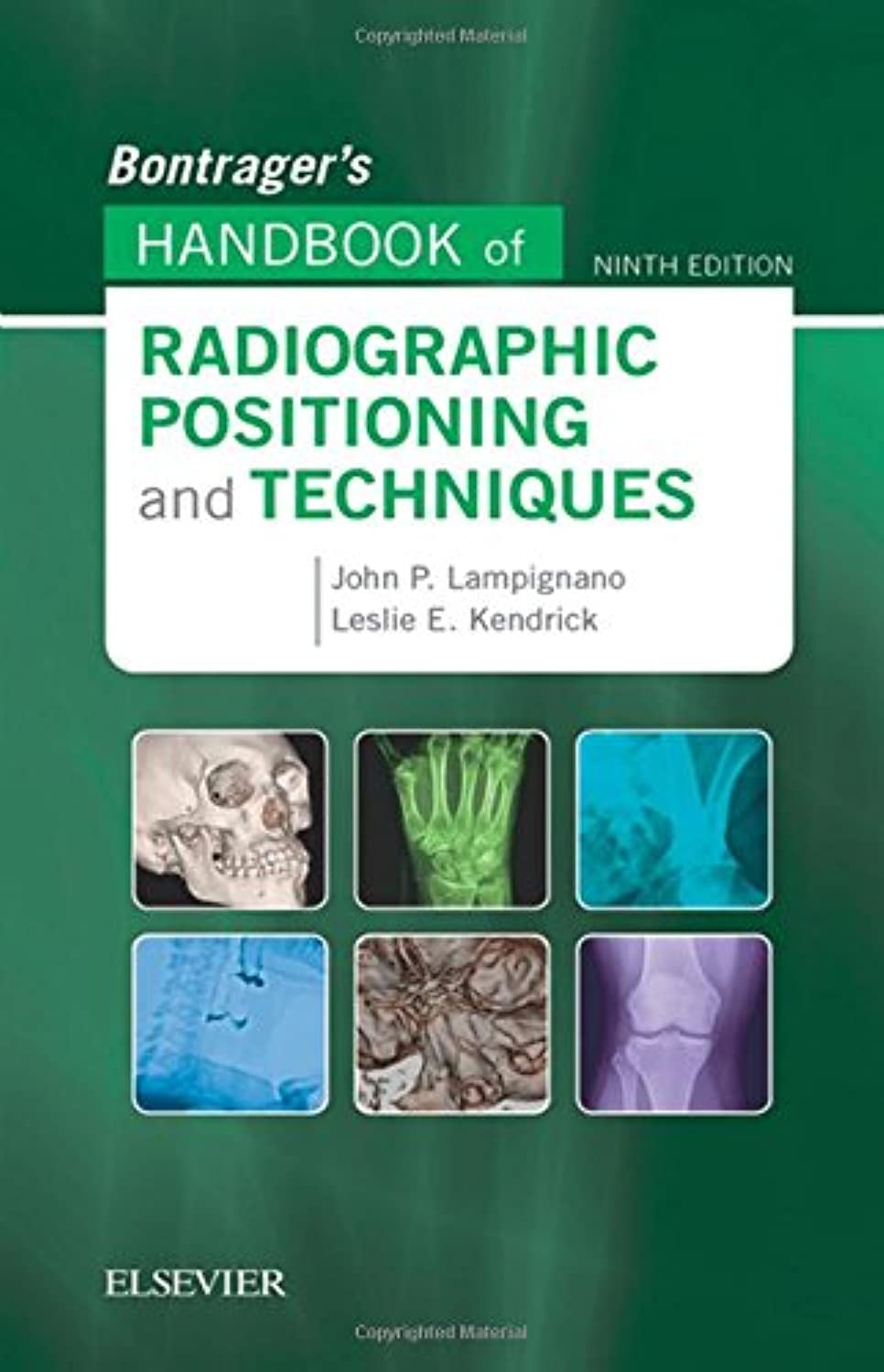 Bontragers Handbook of Radiographic Positioning and Techniques,Used