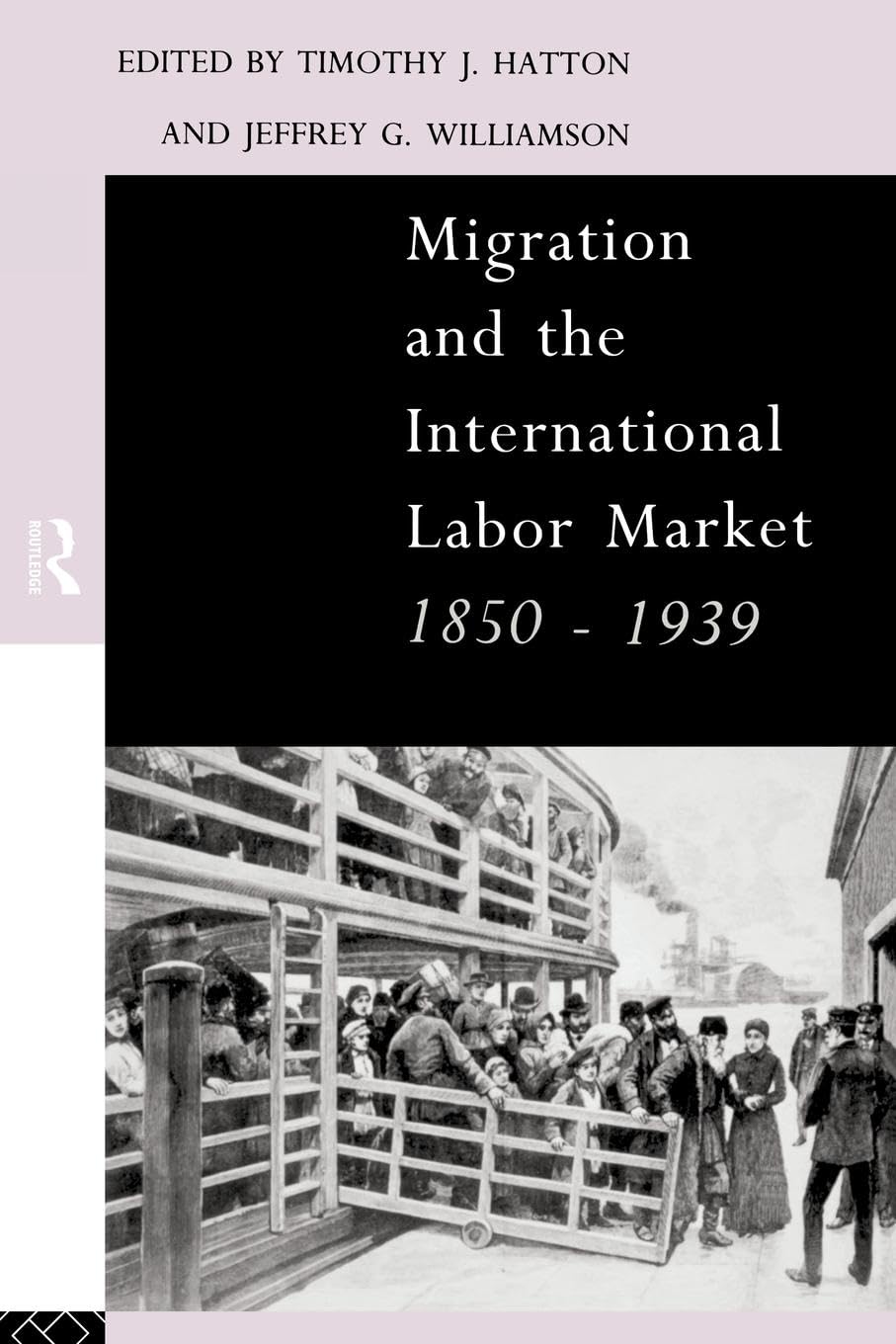 Migration and the International Labor Market 18501939,Used