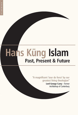 Islam: Past, Present And Future