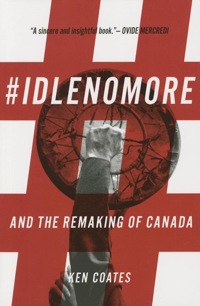 #IdleNoMore: And the Remaking of Canada,Used