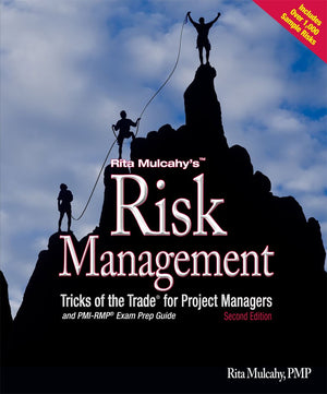 Risk Management Tricks Of The Trade For Project Managers And Pmirmp Exam Prep Guide