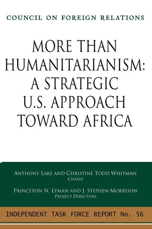 More Than Humanitarianism (Council On Foreign Relations (Council On Foreign Relations Press)),Used