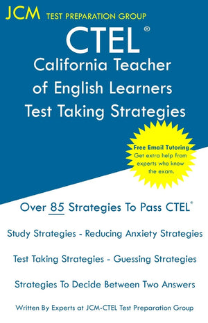 CTEL  California Teacher of English Learners  Test Taking Strategies: CTEL 031, CTEL 032, and CTEL 033  Free Online Tutoring ,Used