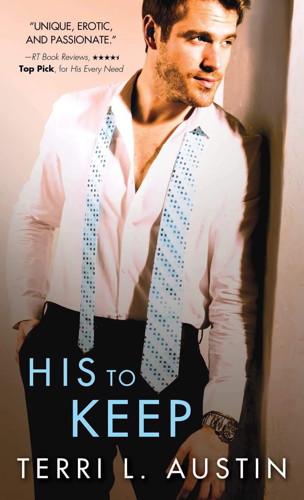 His to Keep (Beauty and the Brit, 3),Used